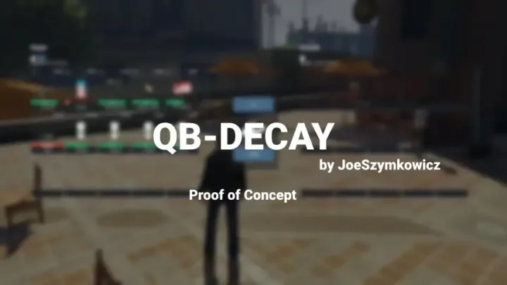 Qbcore Decay Script for FiveM