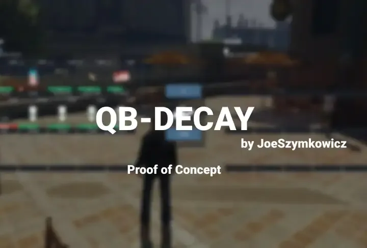 Qbcore Decay Script for FiveM