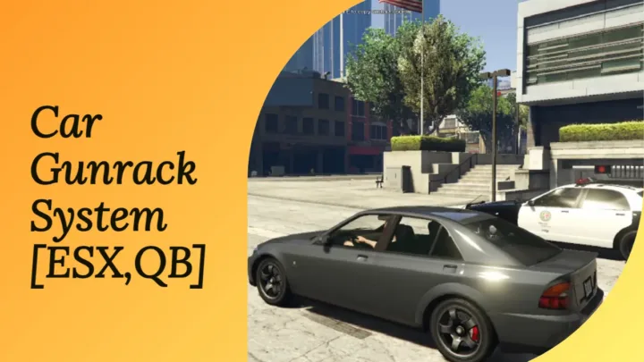 Qbcore Car Gunrack System for FiveM roleplay
